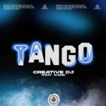 Creative Dj & W4DE – Tango