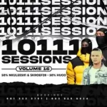 Dj hugo – 10111 sessions Vol. 16 (50% HUGO, 50%Nkulee 501 & Skroef28)