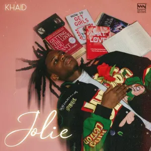 Khaid – Jolie