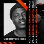 Mogomotsi Chosen – Special Selection vol. 2