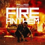 Pallaso – Fire Anthem