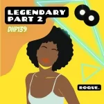 EP: Roque – Legendary, Pt. 2