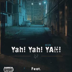 Official RSA - Yah Yah Yah Mp3 Download Fakaza