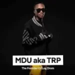 Mdu Aka Trp – Newspaper Ft Amu Classic