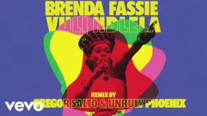 Brenda Fassie – Vuli Ndlela (Gregor Salto, Unruly Phonix & TAU Remixes)