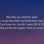 LYRICS: CKay – My Baby My Valentine