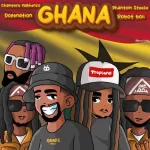 Champuru Makhenzo – Ghana ft. DopeNation, Robot Boii & Phantom Steeze