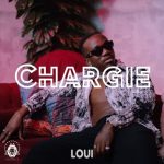 LOUI – Chargie