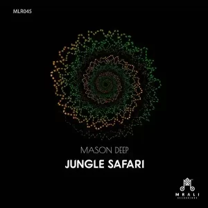 EP: Mason Deep – Jungle Safari