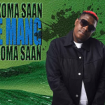 Mkoma Saan – Ke Mang