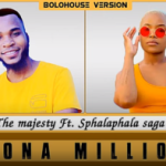 Vicho The Majesty – Aona Million Ft Sphalaphala Saga Marothi