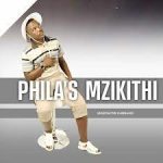 Phila’s Mzikithi – Upalisa