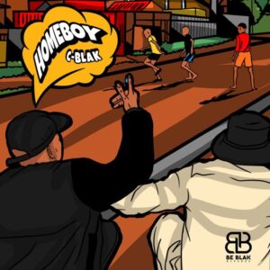 C-Blak – Homeboy