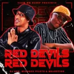 DJ Ace – Red Devils (Michack Pilots & Majestigg)