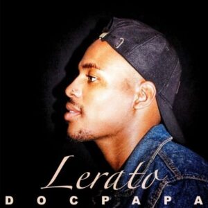 DOC papa, Leon Lee – Lerato