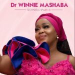 Dr Winnie Mashaba – Setshabelo (Psalm 3) Mp3 Download Fakaza