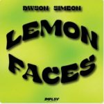 Dwson – Lemon Faces Ft Simeon