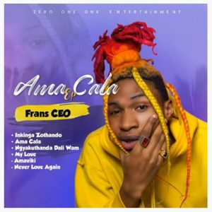 Frans Ceo – Never Love Again Mp3 Download Fakaza