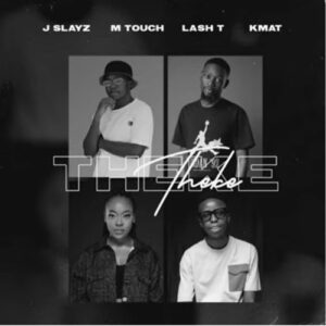 J Slayz – Theke ft. Lash T, KMat & M-Touch