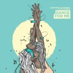 Like Mike & Kasango – Dance For Me ft Julia Church