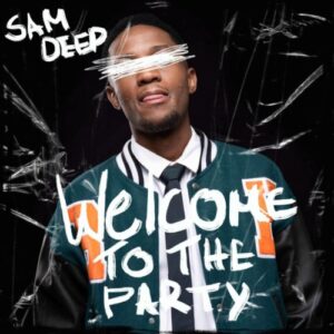 Sam Deep & Mick Man – We Gonna Party Tonight