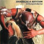 Shabalala Rhythm Umaqondana