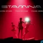 Tiwa Savage – Stamina Ft Ayra Starr & Young Jonn