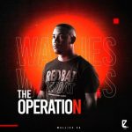 EP: Wallies SA – The Operation