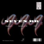 Xplosive DJ, Espiquet & Cye – Seven Bb