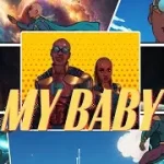 BIEN – MY BABY FT AYRA STARR