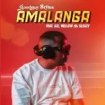 TB: GOOD GUY STYLES – AMALANGA FT MELLOW & SLEAZY, AZI