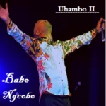 Babo Ngcobo – Leso Sihlalo