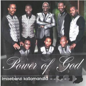 Power of God – Ndiyakuthi ndakudinwa