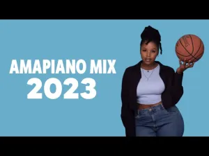 ULTIMATE AMAPIANO MIX 2023: STREET FAME SOUND – THE BEST OF NKOSAZANA DAUGHTER