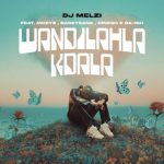 Dj Melzi Wangilahla Kudala Mp3 Download Fakaza