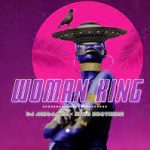 Mp3 Download Fakaza: DJ Msoja SA & Afro Brotherz – Woman King