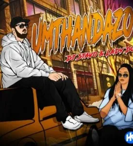 Dj Stavo – Umthandazo Ft. Lady Du Mp3 Download Fakaza