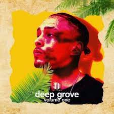 Jay Music – Deep Grove Vol. 1 Mp3 Download Fakaza