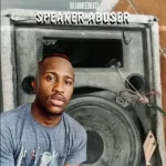 Killorbeezbeatz – Speaker Abuser