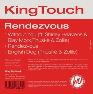 KingTouch – English Dog Ft. Thuskè & Zolile [Slo Mo Mix]