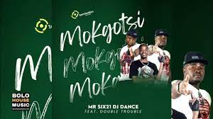 Mp3 Download Fakaza: Mokgotsi – Mr siX21 DJ Dance Ft. Janisto & CK The Dj