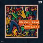 Myazisto – Within Soul Ep