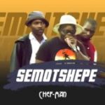 Chef Man – Semotshepe Mp3 Download FakazaChef Man – Semotshepe Mp3 Download Fakaza