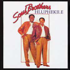 Soul Brothers – Hluphekile