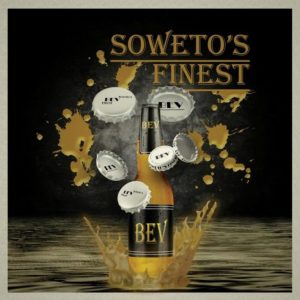 Soweto’s Finest – Bev Mp3 Download Fakaza