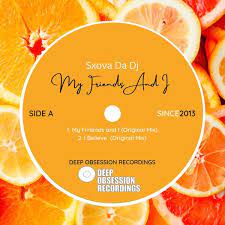 Mp3 Download Fakaza: Sxova Da DJ & Divine Keys – My Friends And I (Original Mix)