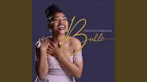 Buhle B – Ungphethe Kahle Mp3 Download Fakaza