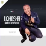 uQhosha ngokwenzakwakhe – Uwedwa Mp3 Download Fakaza