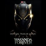 Black Panther Wakanda Forever Soundtrack