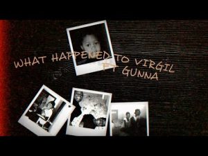 Lil Durk – What Happened To Virgil Lyrics Mp3 download Fakaza